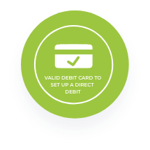 Valid debit card to setup direct debit